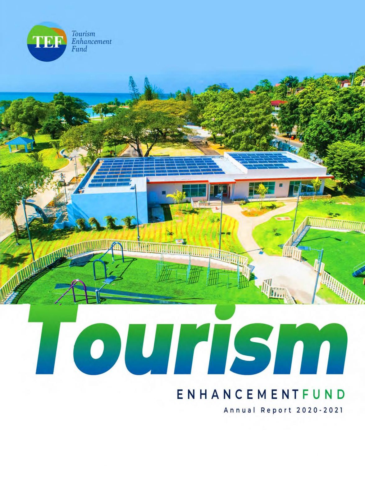 2020-2021 Annual Report – Tourism Enhancement Fund